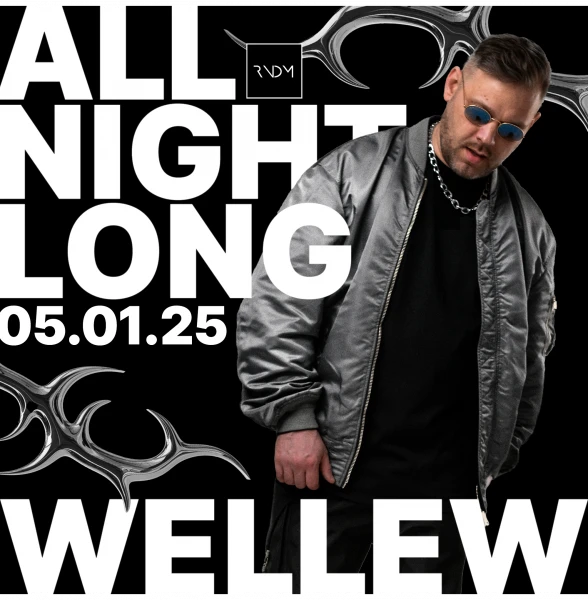 WELLEW ALL NIGHT LONG