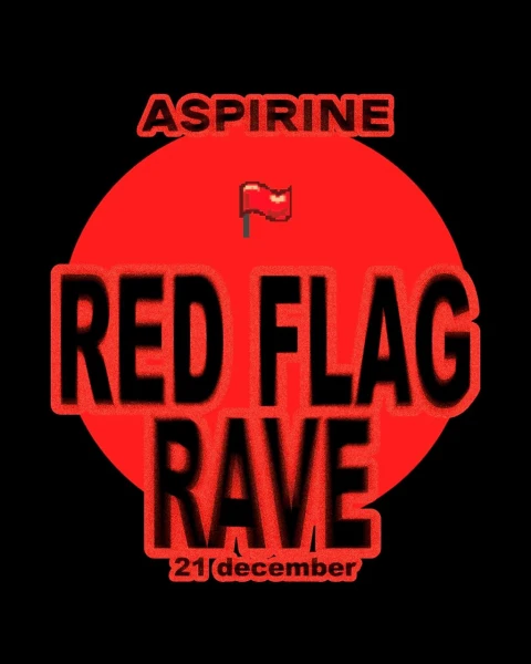 RED FLAG RAVE 