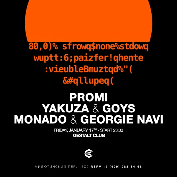 PROMI YAKUZA & GOYS MONADO & GEORGIE NAVI