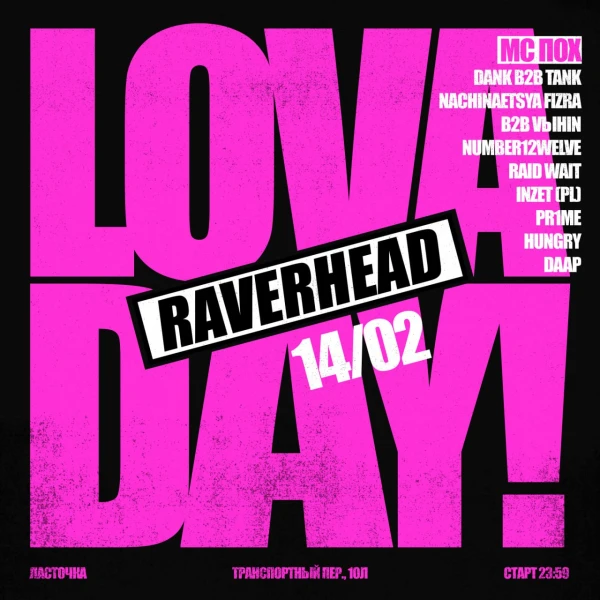 Raverhead Lova Day