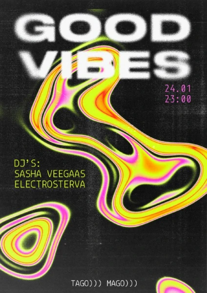 GOOD VIBES