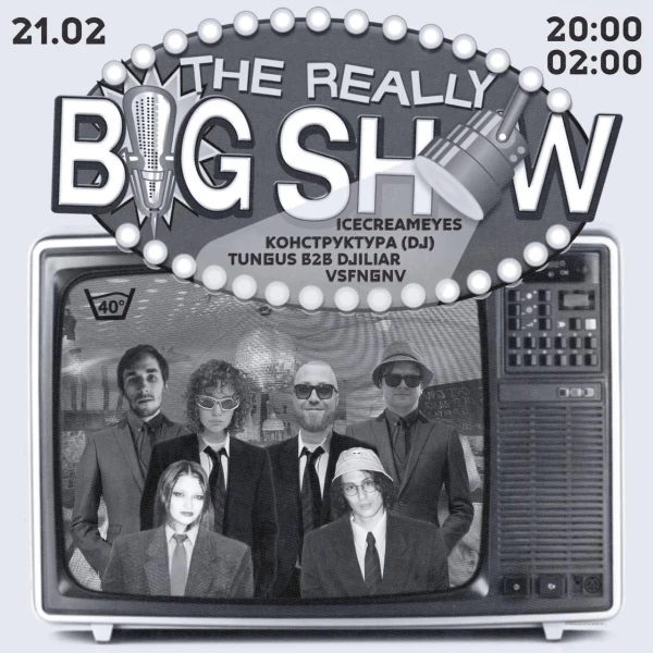  The Really Big Show