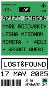 LOST&FOUND x AZIZI GIBSON poster