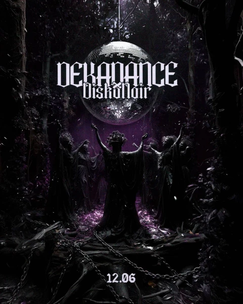 Dekadance & DiscoNoir