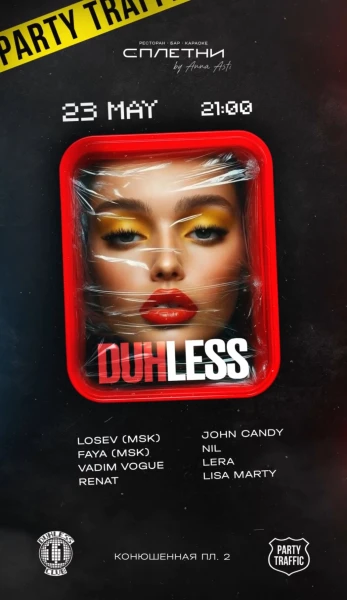 DUHLESS PARTY