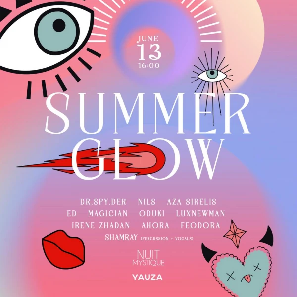  Nuit Mystique: Summer glow