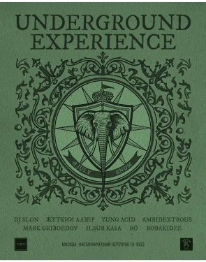 UNDEGROUND EXPERIENCE