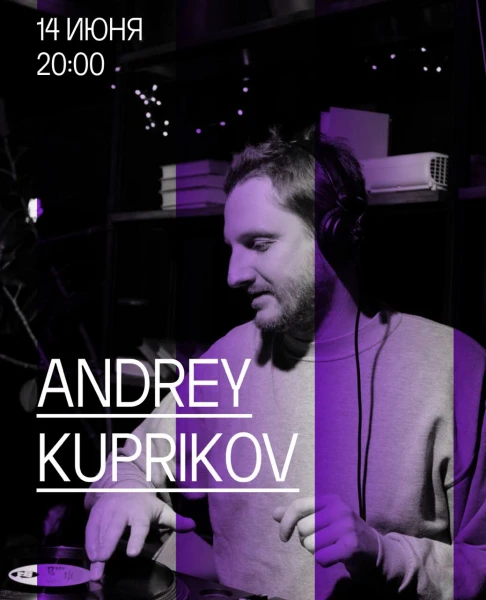 ANDREY KUPRIKOV