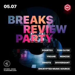  BREAKS REVIEW PARTY