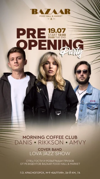 PRE-OPENING PARTY