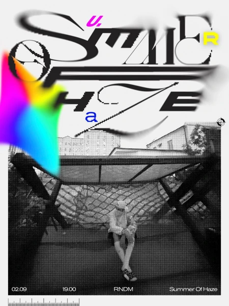  SUMMER OF HAZE 