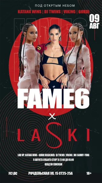 FAME6 x LASKI