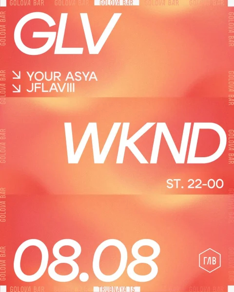 GLV WKND