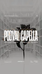 PODVAL CAPELLA