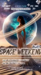SPACE WEEKEND poster