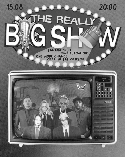 THE REALLY BIG SHOW