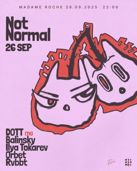 NOT NORMAL x MADAME ROCHE