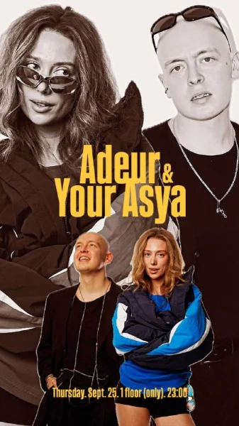 Adeur & Your Asya