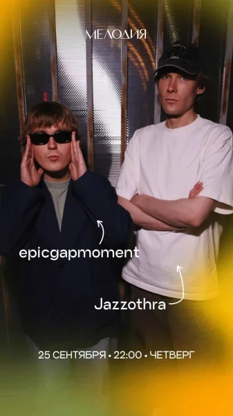 epicgapmoment & Jazzothra