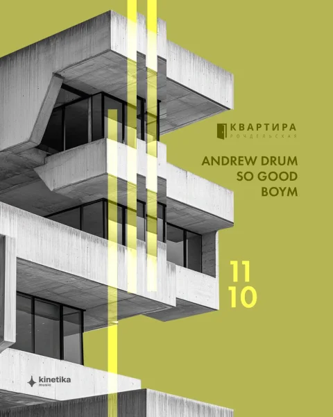 ANDREW DRUM & BOYM & SO GOOD