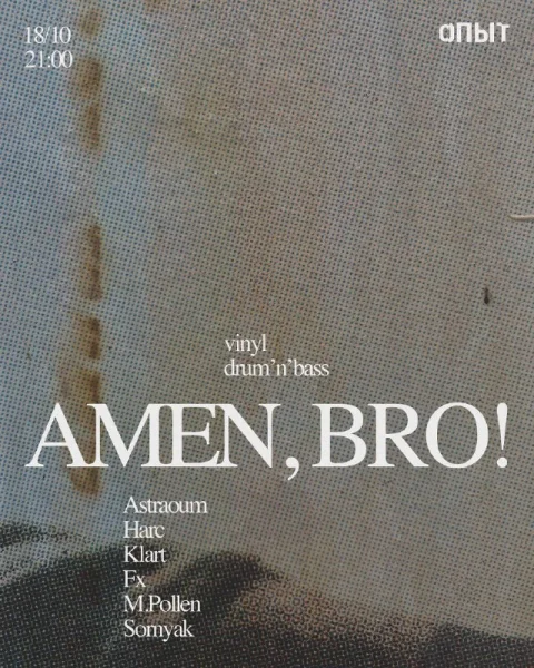 AMEN, BRO