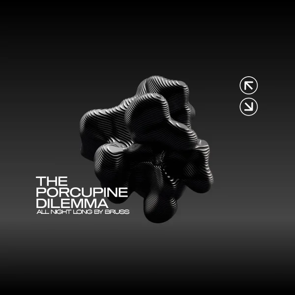 The Porcupine Dilemma