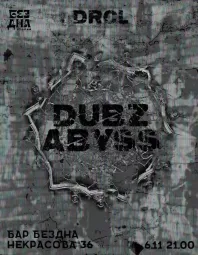 DUBZ ABYSS