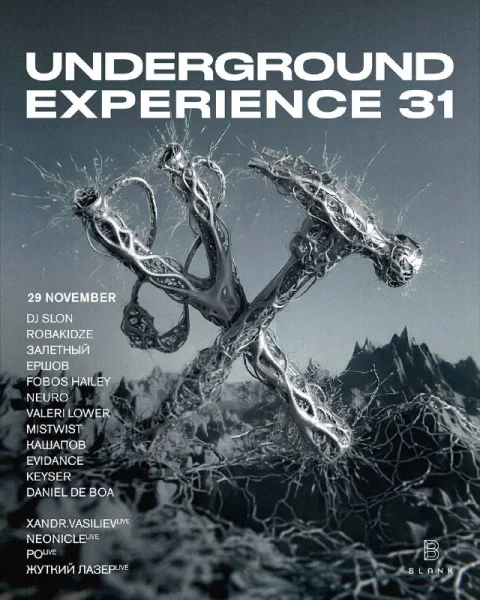 UNDERGROUND EXPERIENCE 31