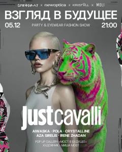 JUST CAVALLI. ВЗГЛЯД В БУДУЩЕЕ poster