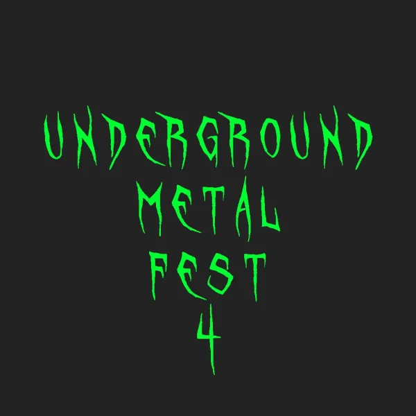 Underground Metal Fest 4