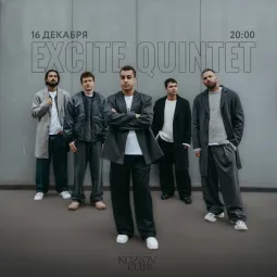 EXCITE QUINTET