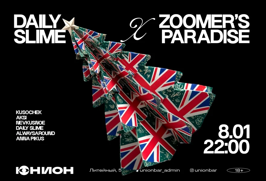 ZOOMER'S PARADISE X DAILY SLIME