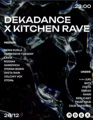 DEKADANCE x KITCHEN RAVE  poster