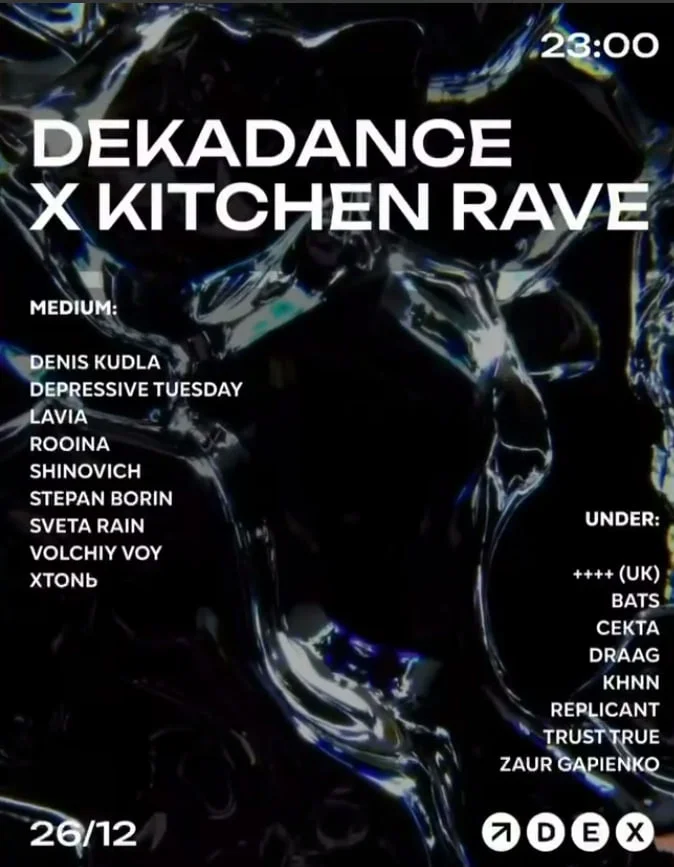 DEKADANCE x KITCHEN RAVE 