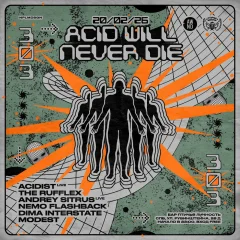 Acid will never die poster