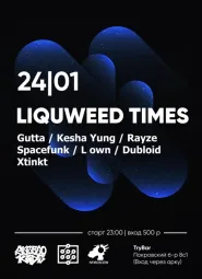 NFMOSCOW: LIQUWEED TIMES poster
