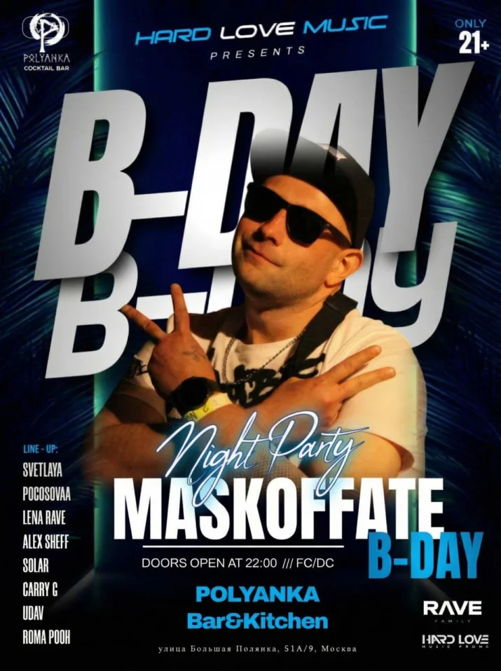 B-day Maskoffate