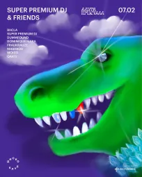 SUPER PREMIUM DJ & FRIENDS poster