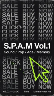 S.P.A.M - Sound / Pop / Ads / Memory poster