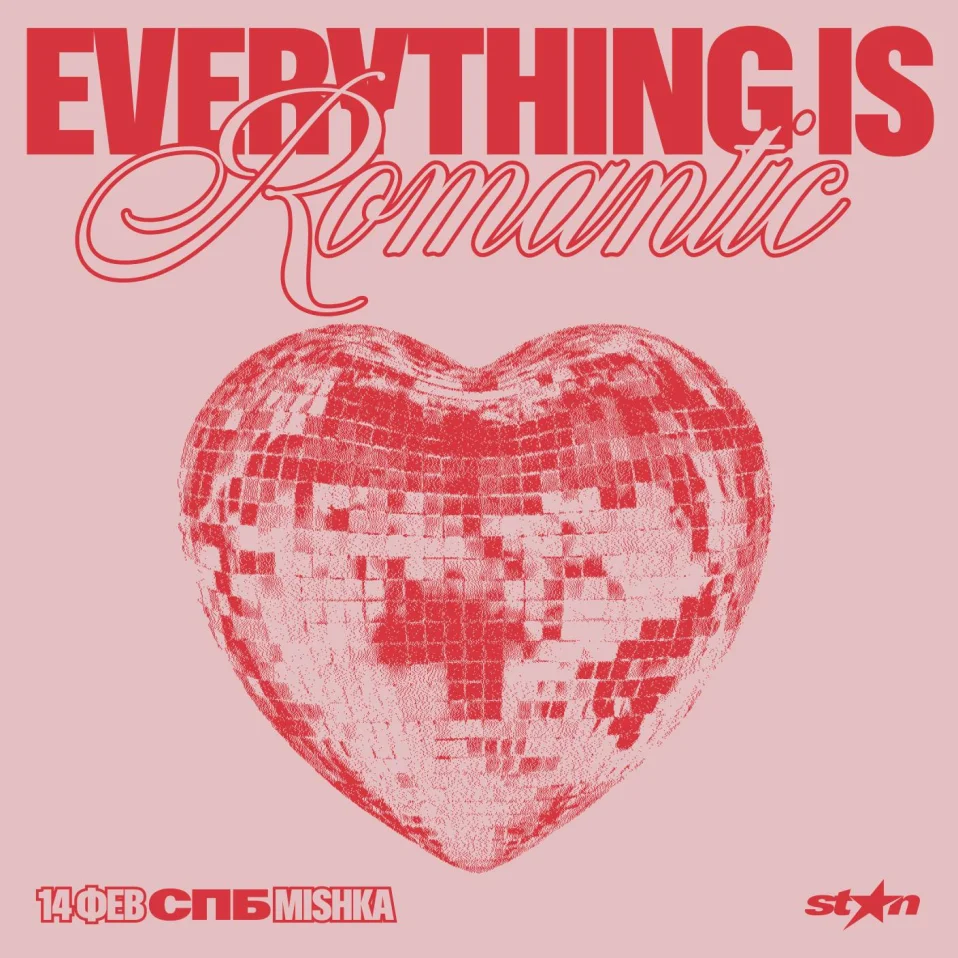 STAN ON: EVERYTHING IS ROMANTIC