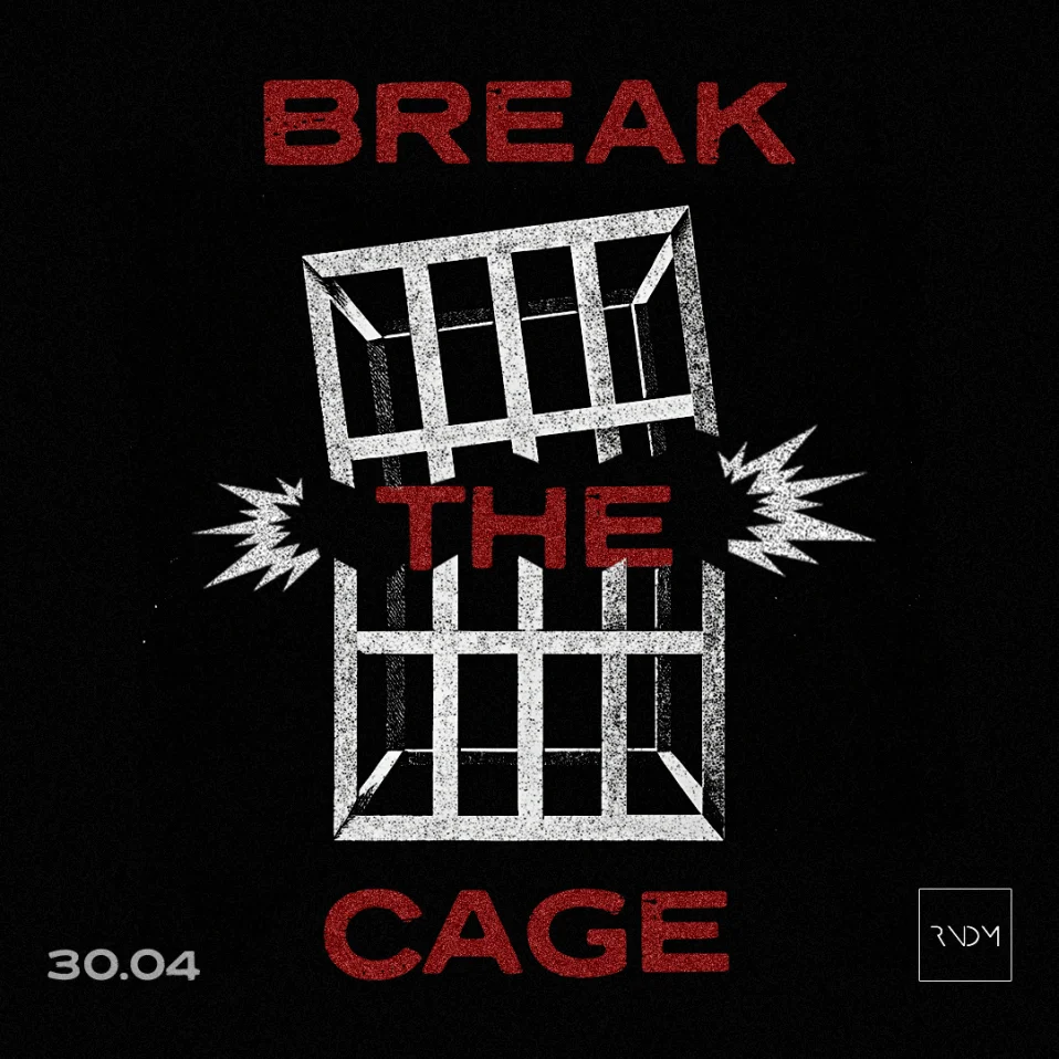 BREAK THE CAGE