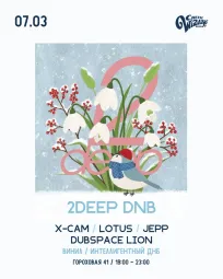 2Deep DNB poster
