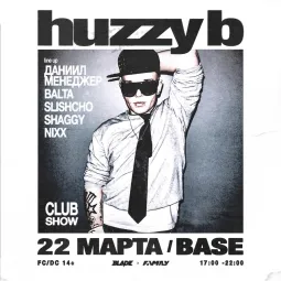HUZZY B poster