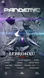 PANDEMIC | LEBRONXU (Serbia)
