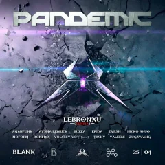 PANDEMIC | LEBRONXU (Serbia) poster