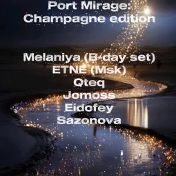 Port Mirage: Champagne edition poster