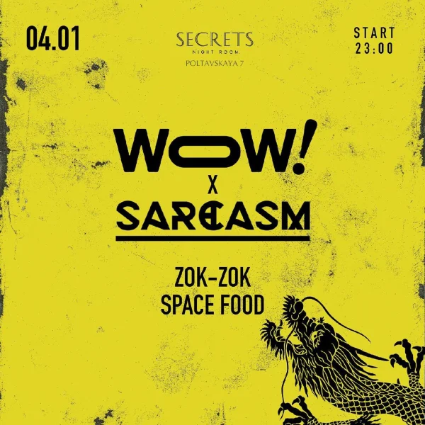 WOW x Sarcasm