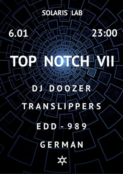 Top Notch VII