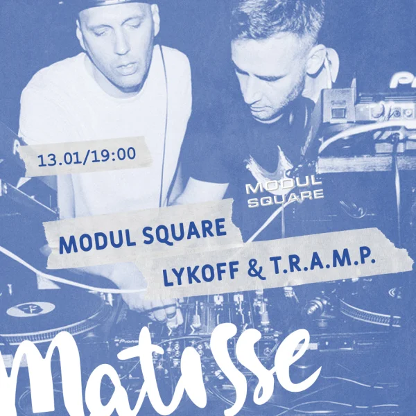 MODUL SQUARE: LYKOFF & T.R.A.M.P.