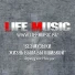 LIFE MUSIC